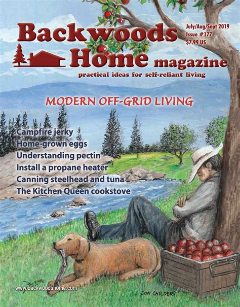 Backwoods home - All of Backwoods Home’s digital resources are reasonably priced, and a great resource for homesteaders, preppers, gardeners, homeschoolers, and anyone else interested in a lifestyle of self-reliance. The folks that produce and write for Backwoods Home magazine are real people, interested in helping their …